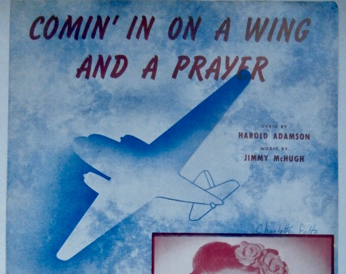Comin' In On A Wing And A Prayer   1943   Tommy Dorsey   Harold Adamson  Jimmy McHugh   Big Band Sheet Music