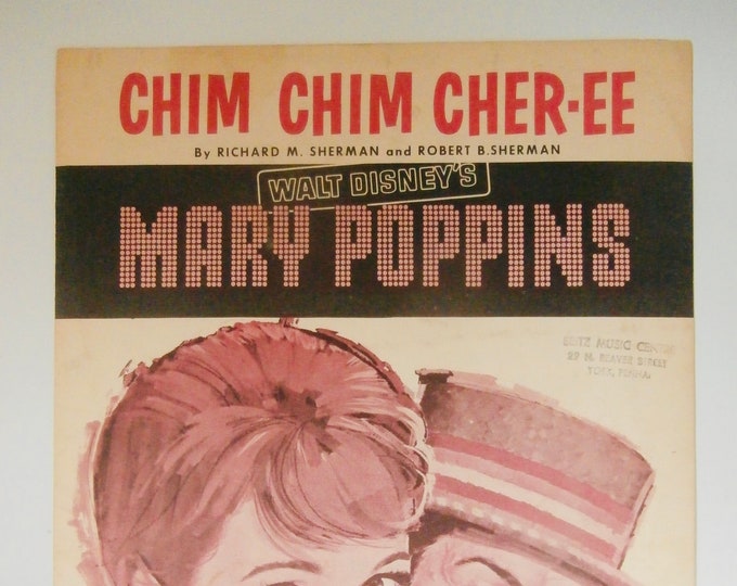 Chim Chim Cher-Ee   1963   Mary Poppins   Richard M. Sherman  Robert B. Sherman   Movie Sheet Music