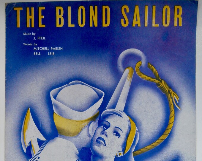 Blond Sailor, The   1945      Mitchell Parish  Bell Leib    Sheet Music