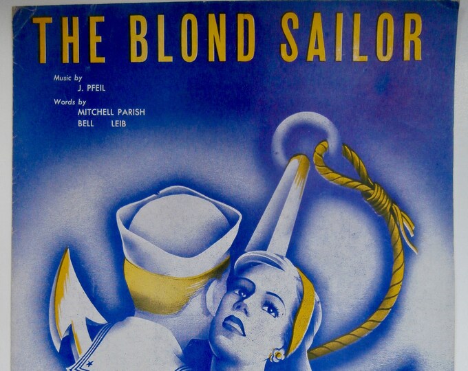 Blond Sailor, The   1945      Mitchell Parish  Bell Leib    Sheet Music