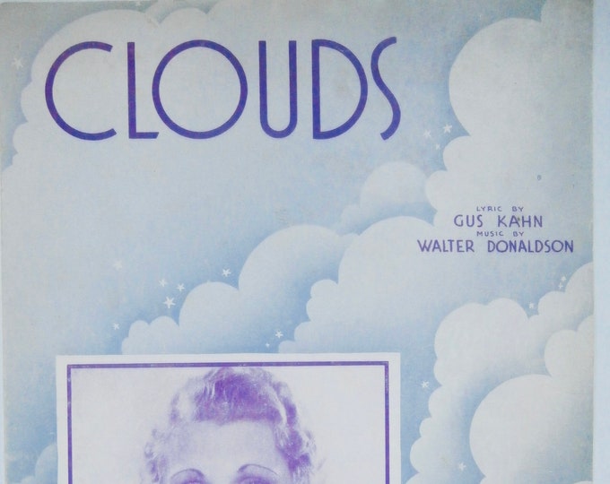 Clouds   1935   Dorothy Page   Gus Kahn  Walter Donaldson    Sheet Music