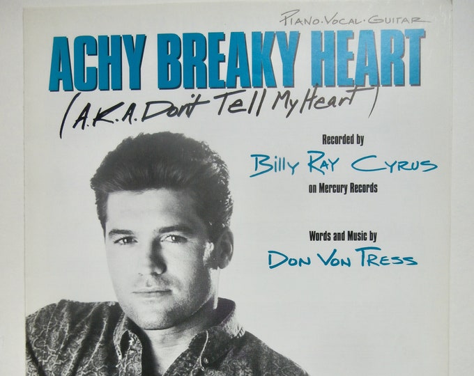 Achy Breaky Heart   1991   Billy Ray Cyrus   Don Von Tress     Country Sheet Music