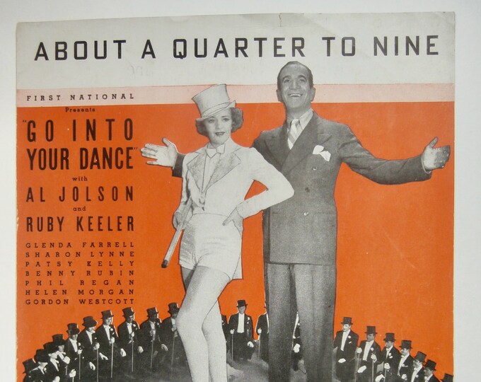 About A Quarter To Nine   1935   Al Jolson,  Ruby Keeler In 'Go Into Your Dance'   Harry Warren  Al Dubin   Movie Sheet Music