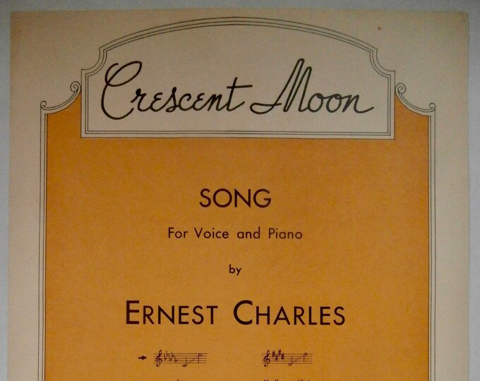 Cresent Moon   1939      Ernest Charles      Sheet Music