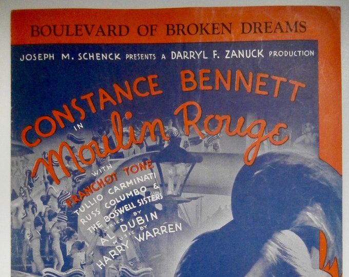 Boulevard Of Broken Dreams   1933   Constance Bennett In Moulin Rouge   Al Dubin  Harry Warren   Stage Production Sheet Music