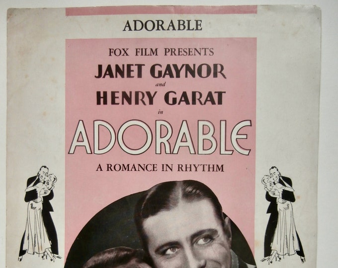 Adorable   1933   Janet Gaynor,  Henry Garat In 'Adorable'     George Marion Jr.  Richard A. Whitting   Movie Sheet Music