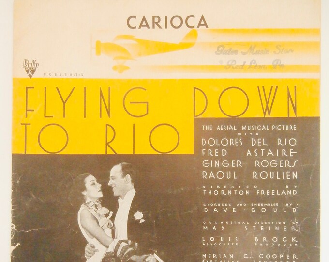 Carioca   1933   Dolores Delrio, Fred Astaire In Flying Down To Rio   Gus Kahn  Edward Eliscu   Movie Sheet Music