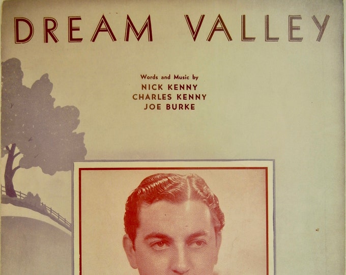 Dream Valley   1940   Blue Barron   Nick Kenny  Charles Kenny    Sheet Music