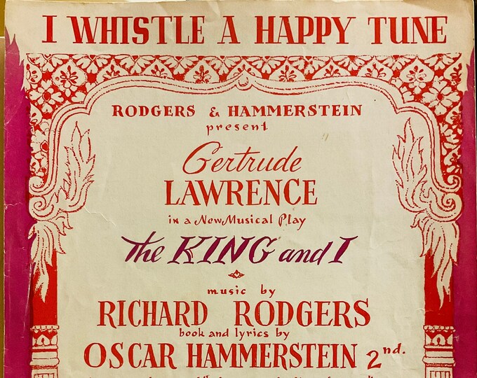 I Whistle A Happy Tune   1950   "The King And I"   Richard Rodgers  Oscar Hammerstein II   Stage Production Sheet Music
