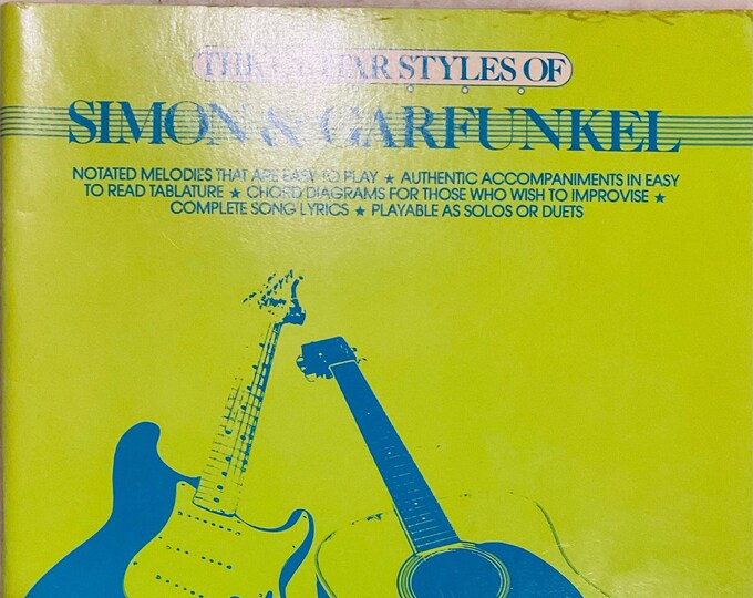 The Guitar Styles Of Simon & Garfunkel     All Songs by Paul Simon   Guitar   Collection