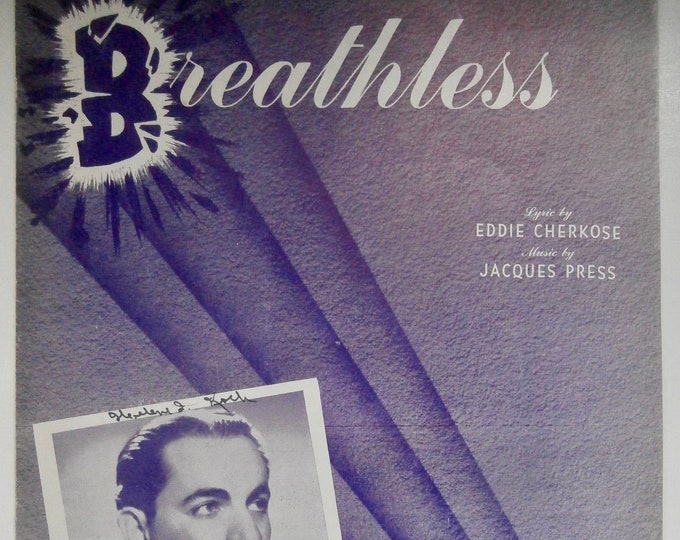 Breathless   1942   Shep Fields   Eddie Cherkose    Jacques Press    Sheet Music