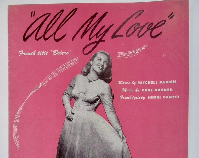 All My Love   1948   Patti Page   Mitchell Parish  Paul Durand    Sheet Music