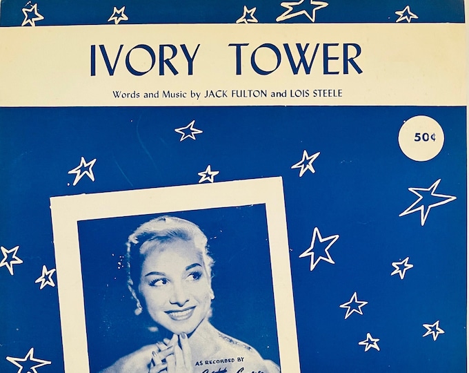 Ivory Tower   1956   Photo -    Cathy Carr   Jack Fulton  LoisSteele    Sheet Music