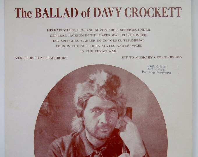 Ballad Of Davy Crockett, The   1954   Fess Paker As Davy Crockett   Tom Blackburn  George Bruns   Movie Sheet Music
