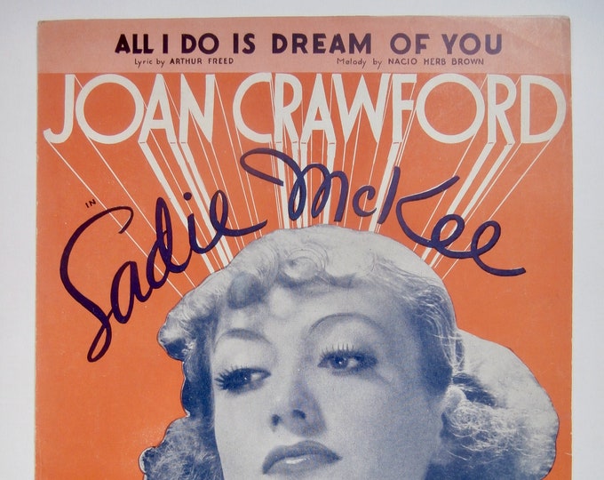 All I Do Is Dream Of You   1934   Joan Crawford In 'Sadie Mckee'   Arthur Freed  Nacio Herb Brown   Movie Sheet Music