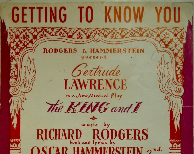 Getting To Know You   1951   The King And I   Richard Rodgers  Oscar Hammerstein 2nd   Stage Production Sheet Music