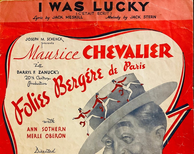 I Was Lucky   1935   Maurice Chevalier In Folies Bergere De Paris   Jack Meskill  Jack Stern   Stage Production Sheet Music