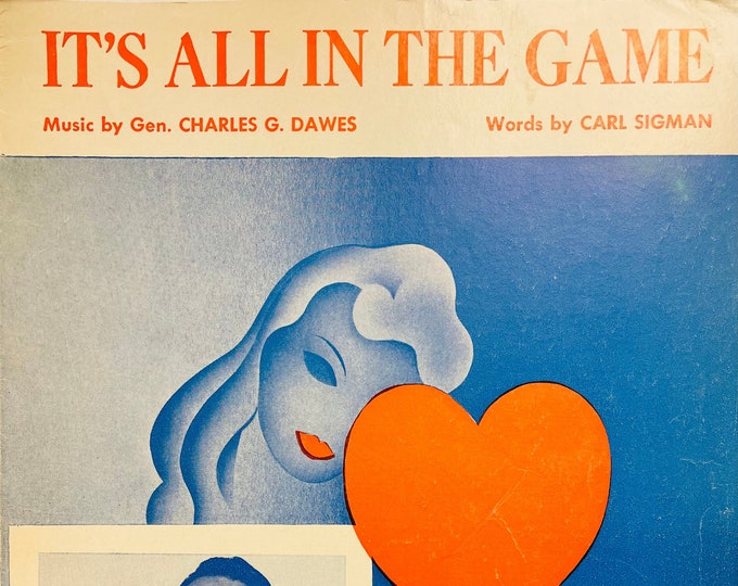It's All In The Game   1951   Artwork - Photo -    Tommy Edwards   Gen. Charles G. Dawes  Carl Sigman    Sheet Music