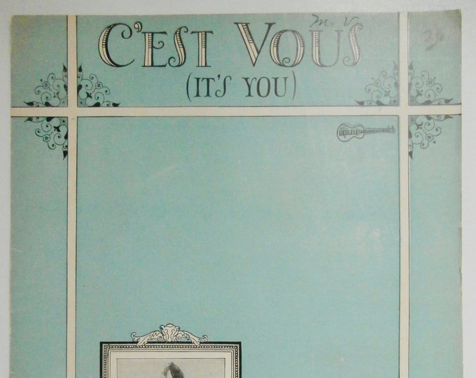 C'est Vous (It's You)   1927   Rosa Rosalie   Abner Greenburg    Abner Silver      Sheet Music