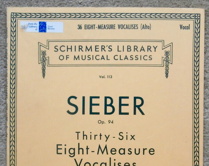 Sieber   Thirty-Six Eight-Measure Vocalises   For Alto  Schirmer's Library Vol.113      Studies Exercises