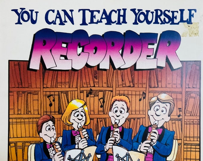 You Can Teach Yourself Recorder  Mel Bay Publications  William Bay   Recorder   Instructional Method