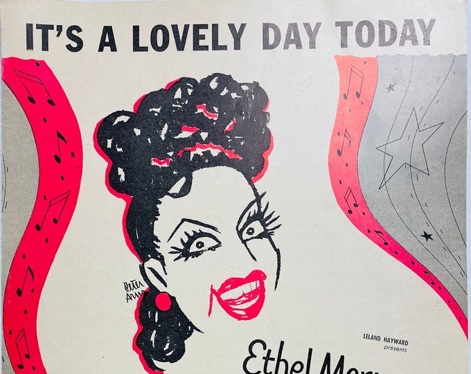 It's A Lovely Day Today   1950   Stage Actors -    Ethel Merman (Caricature) Call Me Madam   Irving Berlin      Sheet Music