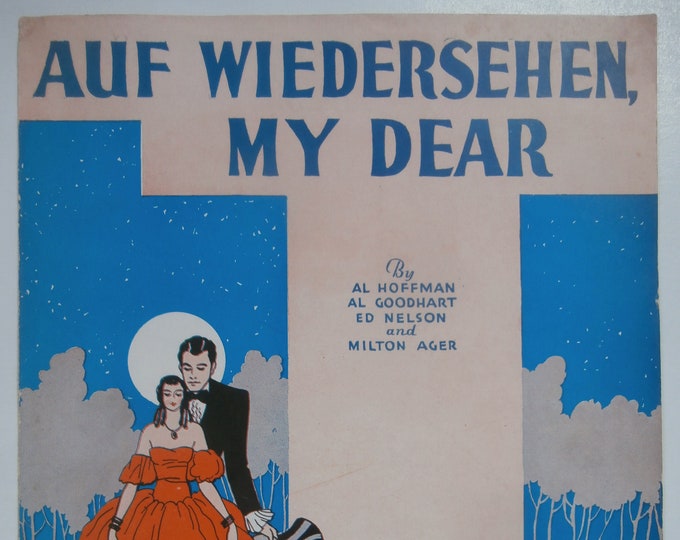 Auf Wiedersehen, My Dear   1932      Al Hoffman  Al Goodhart    Sheet Music