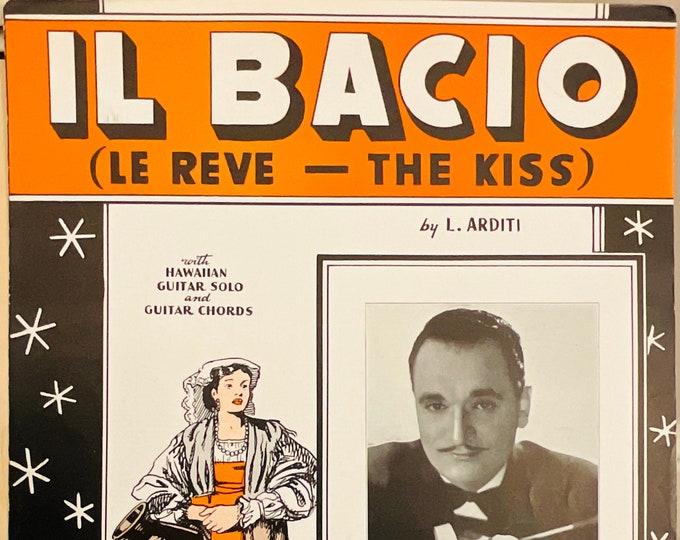 Il Bacio (La Reve-The Kiss)   1935      L. Arditi      Lou Breeze   Sheet Music