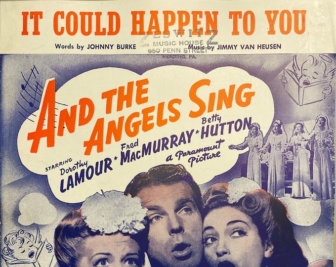 It Could Happen To You   1944   -  Dorothy Lamour, Fred Macmurray, Dorothy Hutton In And The Angels Sing   Johnny Burke  Jimmy Van Heusen