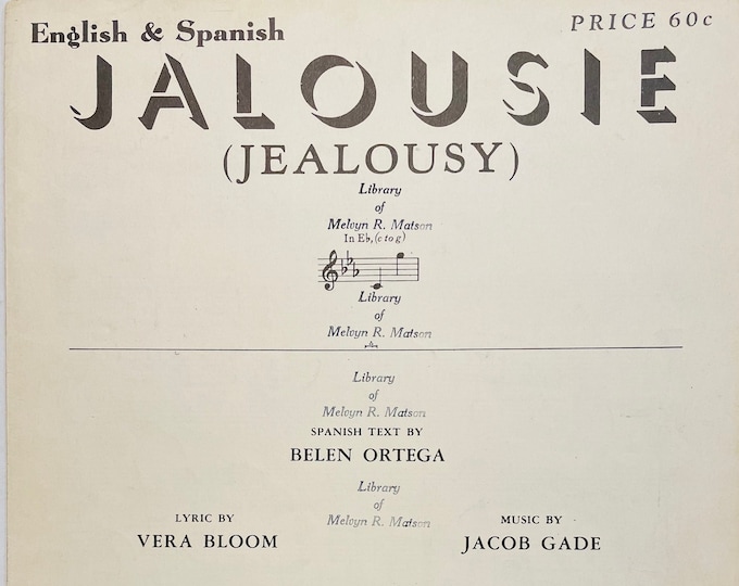 Jalousie (Jealousy)   1945   Black & White   Spanish And English Lyrics   Belen Ortega  Vera Bloom    Sheet Music