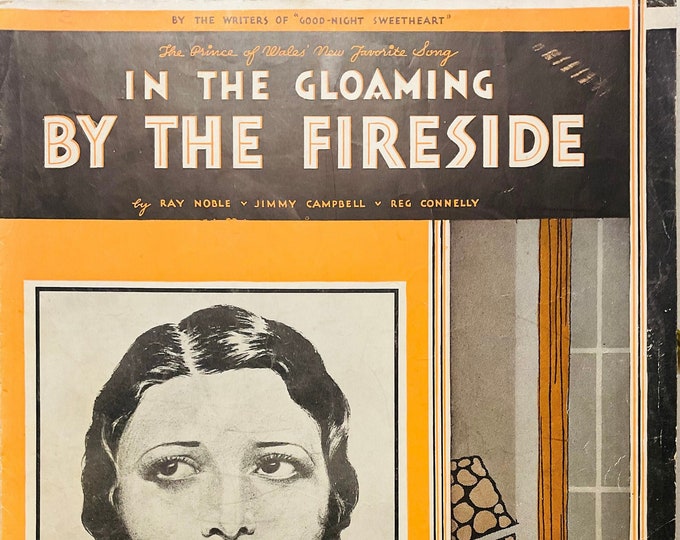 In The Gloaming By The Fireside   1931   Belle Baker    Ray Noble  Jimmy Campbell    Sheet Music