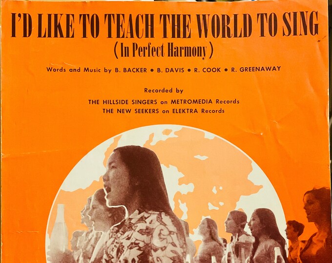 I'd Like To Teach The World To Sing (In Perfect Harmony)   1971      B. Backer  B. Davis    Sheet Music