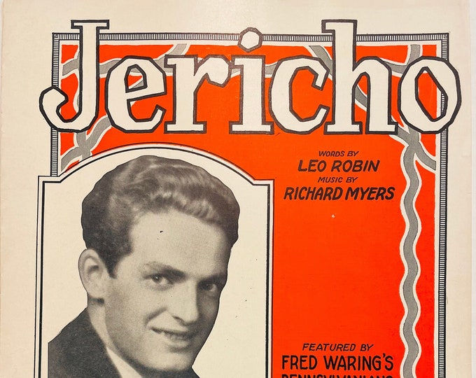 Jericho   1929   Photo -    Fred Waring In Syncopation   Leo Robin  Richard Myers    Sheet Music