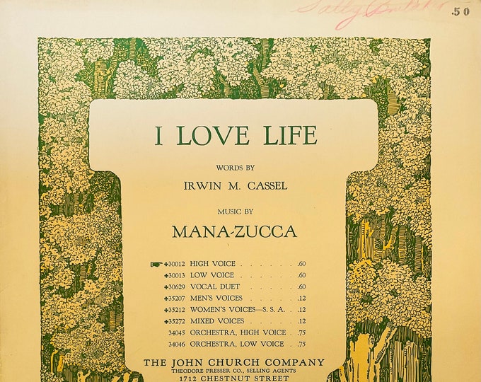 I Love Life   1923      Mana-Zucca  Irwin M. Cassel    Sheet Music