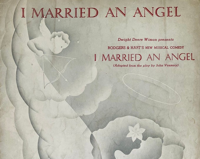 I Married An Angel   1940   Rodger And Hart Musical Comedy    Llorenz Hart   Richard Rodgers   Stage Production Sheet Music