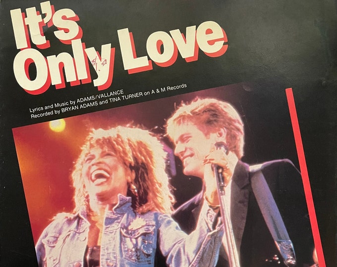 It's Only Love   1984   Photo -    Tina Turner, Bryan Adams   Bryan Adams  Vallance   Current Sheet Music