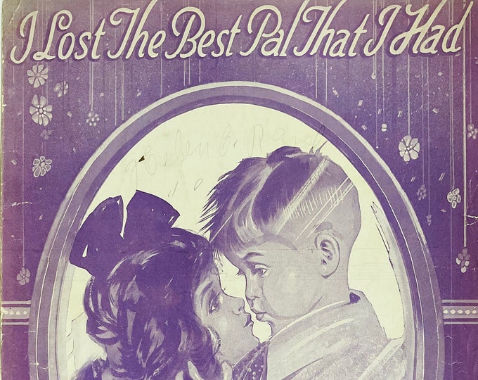 I Lost The Best Pal That I Had   1920      Dick Thomas      Sheet Music