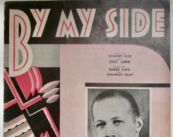 By My Side   1940   Bert Lown   Dorothy Dick  Bert Lown    Sheet Music