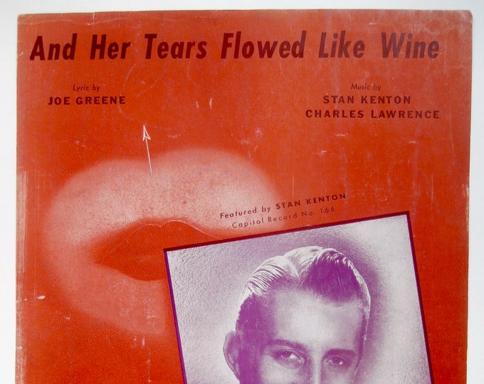 And Her Tears Flowed Like Wine   1944   Stan Kenton   Stan Kenton  Charles Lawrence   Big Band Sheet Music