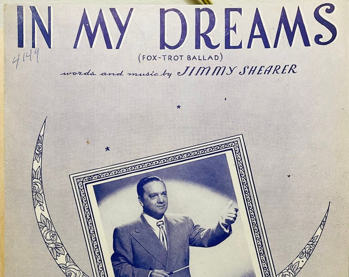In My Dreams   1948   Vincent Lopez   Jimmy Shearer      Sheet Music