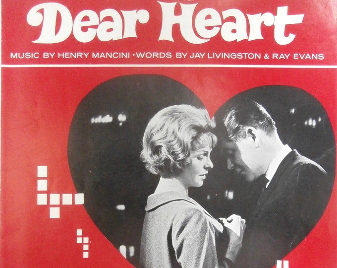 Dear Heart   1964   Glenn Ford, Geraldine Page In Dear Heart   Henry Mancini  Jay Livingston   Movie Sheet Music