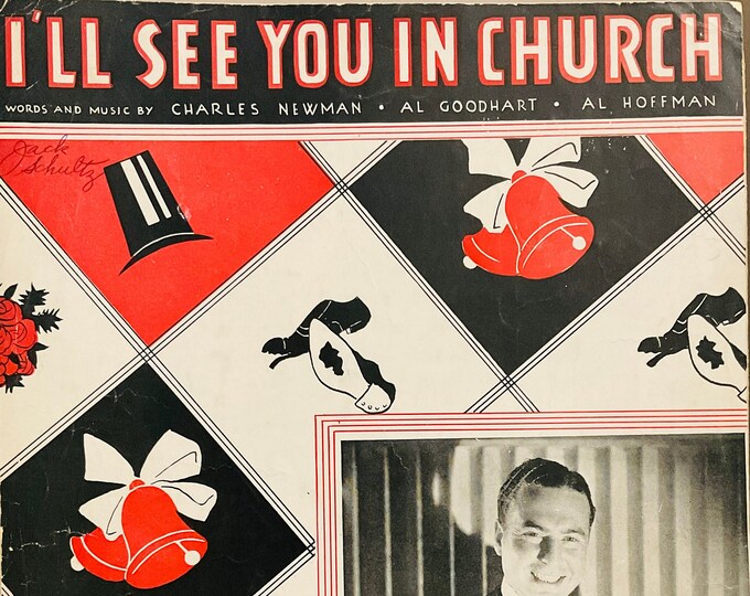 I'll See You In Church   1933   Phil Harris   Charles Newman  Al Goodhart    Sheet Music