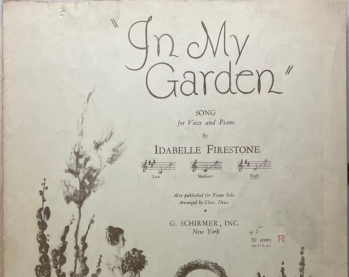 In My Garden   1933      Idabelle Firestone      Sheet Music