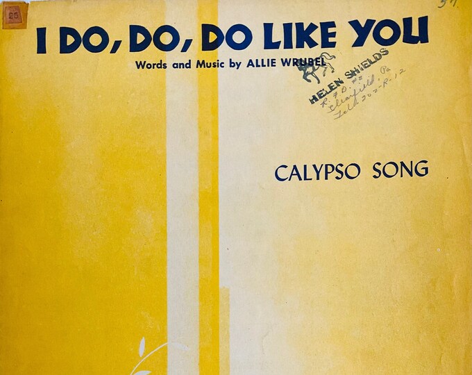 I Do, Do, Do Like You   1947      Allie Wrubel      Sheet Music