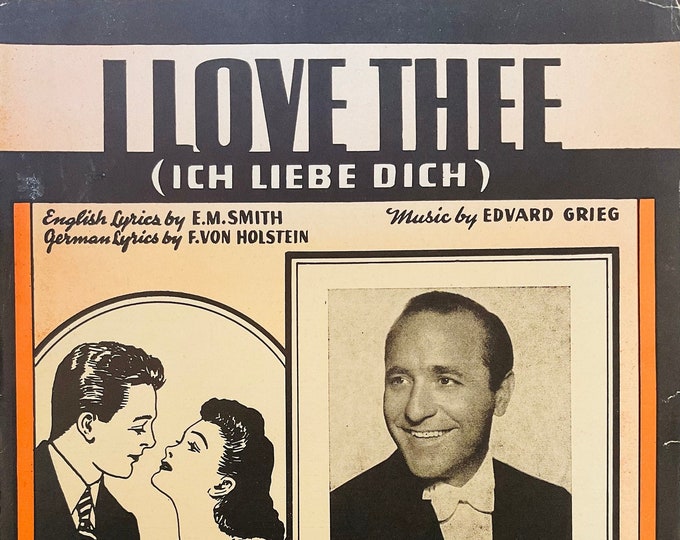 I Love Thee (Ich Liebe Dich)   1937   Wayne King   Edvard Greig      Sheet Music