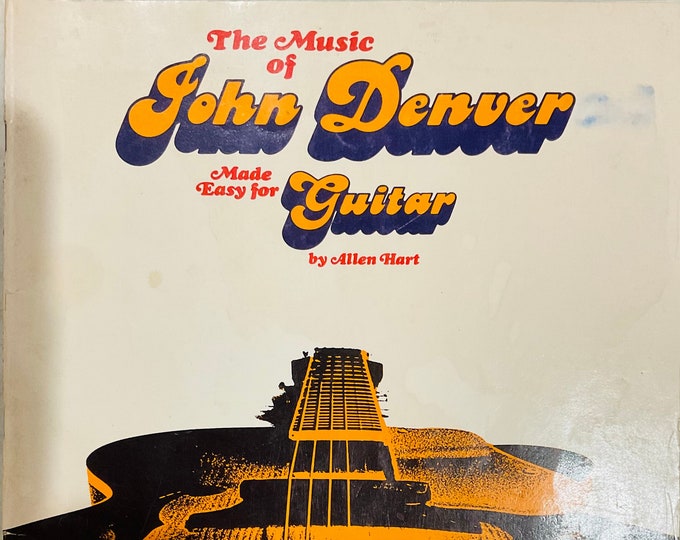 The Music Of John Denver Made Easy For Guitar     Allen Hart   Guitar   Book