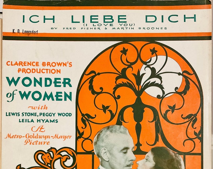 Ich Liebe Dich   1929   Lewis Stone, Peggy Wood In Wonder Of Women   Fred Fisher  Martin Broones   Movie Sheet Music