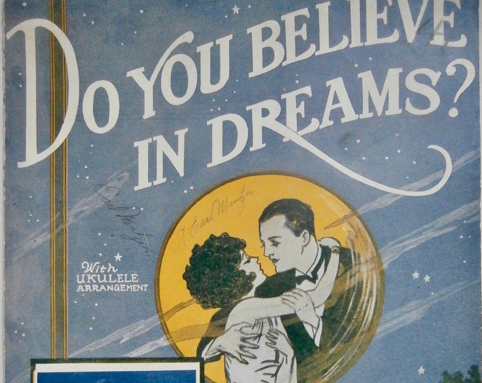 Do You Believe In Dreams?   1926   Jack Little   Addy Britt  Russel Robinson    Sheet Music