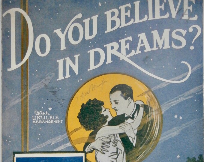 Do You Believe In Dreams?   1926   Jack Little   Addy Britt  Russel Robinson    Sheet Music