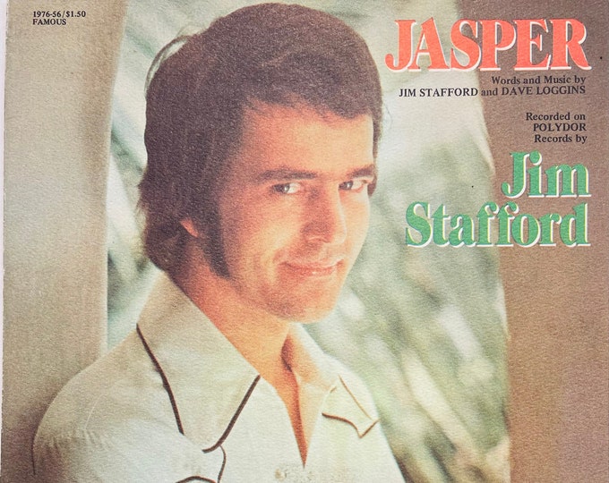 Jasper   1976   Photo -    Jim Stafford   Jim Stafford  Dave Loggins   Current Sheet Music